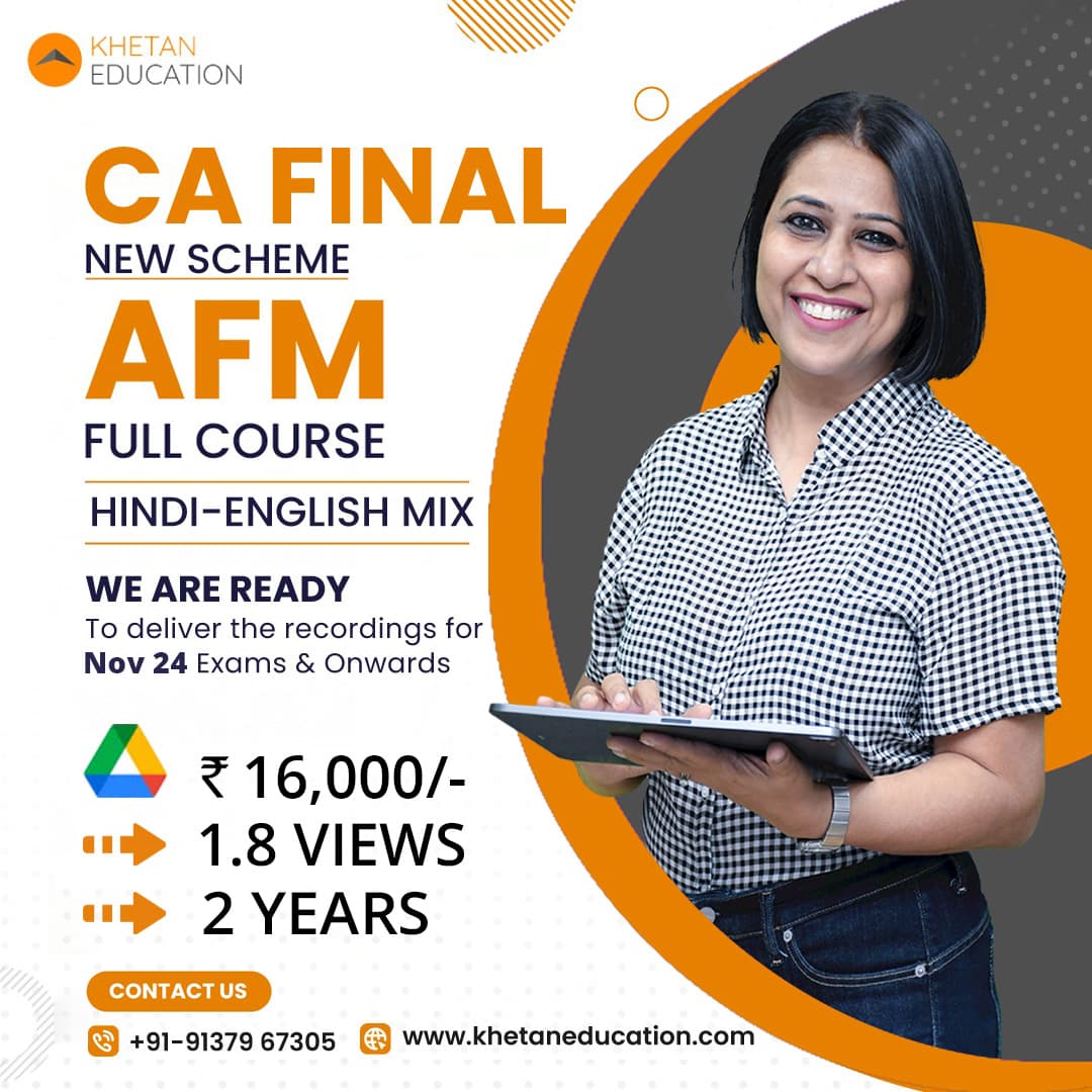 CA Final (New Course)-Advanced Financial Management (AFM)